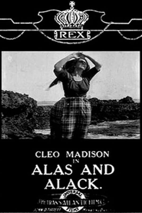 Постер Alas and Alack